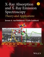 X-Ray Absorption and X-Ray Emission Spectroscopy: Theory and Applications 1118844238 Book Cover