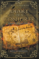 Diary of a Conjurer 0692987975 Book Cover