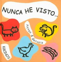 Nunca He Visto... 8488342519 Book Cover