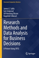 Research Methods and Data Analysis for Business Decisions: A Primer Using SPSS 3030844234 Book Cover