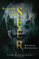 Despair of the Seer 1959677047 Book Cover