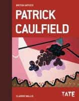 Tate British Artists: Patrick Caulfield 1849761272 Book Cover