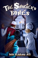 The Saucier's Bones (The Pasta Chronicles Book 1) 0692539077 Book Cover