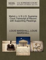 Malvin v. U S U.S. Supreme Court Transcript of Record with Supporting Pleadings 1270193562 Book Cover