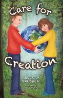 Care for Creation 0982256566 Book Cover
