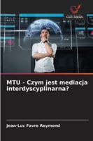 MTU - Czym jest mediacja interdyscyplinarna? (Polish Edition) 6208935725 Book Cover
