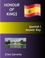 Honour of Kings Spanish 1 Answer Key 1300613343 Book Cover