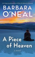 A Piece of Heaven: A Novel 1662521308 Book Cover