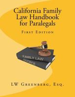 California Family Law Handbook for Paralegals 1530070775 Book Cover