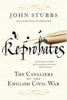 Reprobates: The Cavaliers of the English Civil War 0393344134 Book Cover