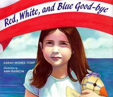 Red, White, and Blue Good-bye 0802789617 Book Cover