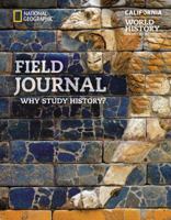 National Geographic World History: Ancient Civilizations, California Field Journal 1337291900 Book Cover