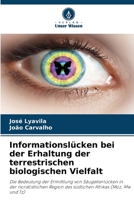 Informationslücken bei der Erhaltung der terrestrischen biologischen Vielfalt (German Edition) 6208104289 Book Cover
