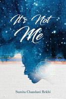 It's Not Me 9389934184 Book Cover