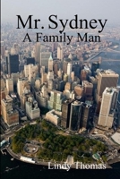 Mr. Sydney: A Family Man 035912576X Book Cover