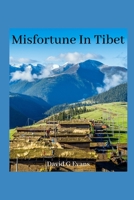 Misfortune in Tibet B0BS8N2MCY Book Cover