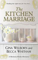 The Kitchen Marriage 1420143999 Book Cover