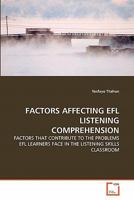 Factors Affecting Efl Listening Comprehension 3639299833 Book Cover