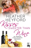 Kisses Sweeter Than Wine 1601838298 Book Cover
