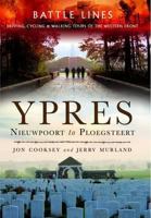 Ypres. by Jon Cooksey, Jerry Murland 1848847939 Book Cover