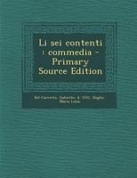 Li sei contenti: Commedia 1021437387 Book Cover