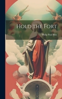 Hold the Fort 1021643483 Book Cover