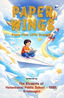 Paper Wings: Pages from Little Dreamers 9375000257 Book Cover