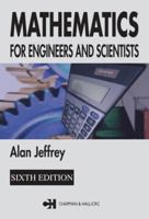 Mathematics for Engineers and Scientists, Sixth Edition 1584884886 Book Cover