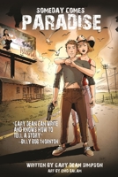 Someday Comes Paradise 1734394005 Book Cover
