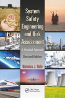 System Safety Engineering And Risk Assessment: A Practical Approach (Chemical Engineering) 1560324163 Book Cover