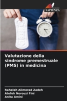 Valutazione della sindrome premestruale (PMS) in medicina (Italian Edition) 620400445X Book Cover