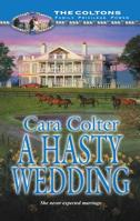 A Hasty Wedding 0373387199 Book Cover