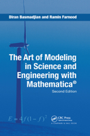 The Art of Modeling in Science and Engineering with Mathematica 0367390469 Book Cover