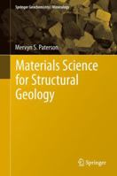 Materials Science for Structural Geology 9401783004 Book Cover