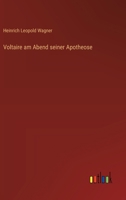 Voltaire am Abend seiner Apotheose 5519247854 Book Cover