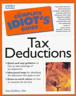 The Complete Idiot's Guide to Tax Deductions (1998 Edition) 0028626842 Book Cover