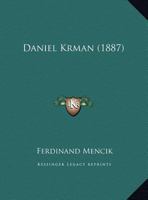 Daniel Krman (1887) 116940734X Book Cover