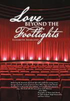 Love Beyond the Footlights 1475923120 Book Cover