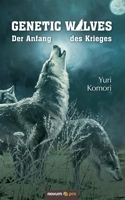 Genetic Wolves (German Edition) 3990647237 Book Cover
