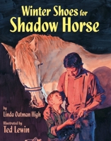 Winter Shoes for Shadow Horse 156397472X Book Cover