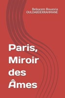 "Paris, Miroir des Âmes" (French Edition) B0DRFGBYFQ Book Cover