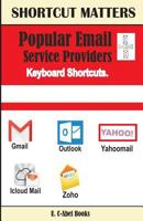 Popular Email Service Providers Keyboard Shortcuts 1543009204 Book Cover