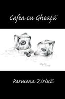 Cafea Cu Gheata: - 6068601528 Book Cover