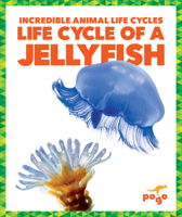 Life Cycle of a Jellyfish 1624968120 Book Cover