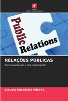 RELAÇÕES PÚBLICAS: Comunicação nas e das organizações (Portuguese Edition) 6206833410 Book Cover