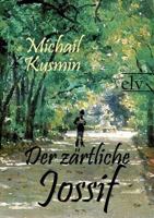 Der Z Rtliche Jossif 384725460X Book Cover