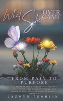 What She Overcame B0FTW75QVW Book Cover