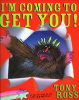 I'm Coming to Get You 0803704348 Book Cover