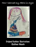 How I Learned My Abcs' in Style B089267ZR3 Book Cover