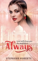 Always: Love Will Show You the Way Home  . 0648536378 Book Cover